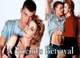 A Friends Betrayal dvd movie