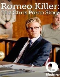 Romeo Killer The Chris Porco Story dvd movie
