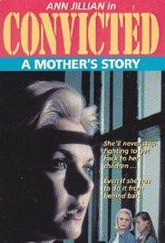 Convicted A Mothers Story dvd