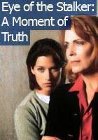 Eye of the Stalker Moment of Truth dvd