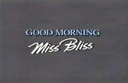 Good Morning Miss Bliss complete series dvd