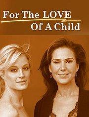 For the Love of A Child dvd