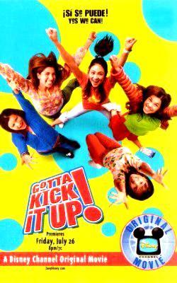 Gotta Kick It Up!  Disney dvd