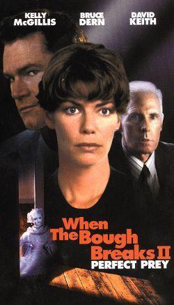 When the Bough Breaks II Perfect Prey dvd